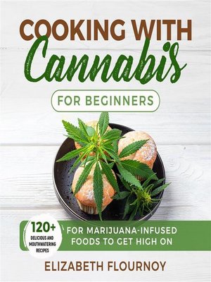 cover image of Cooking with Cannabis for Beginners